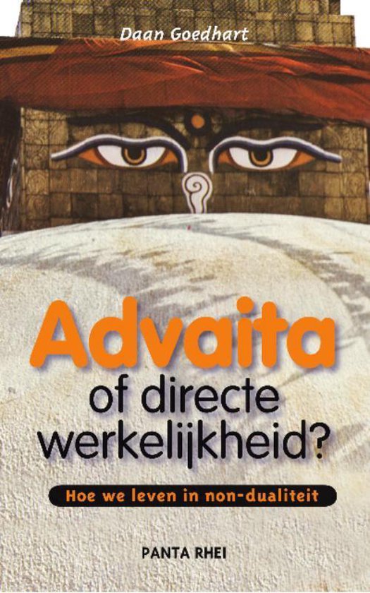 Advaita of directe werkelijkheid?