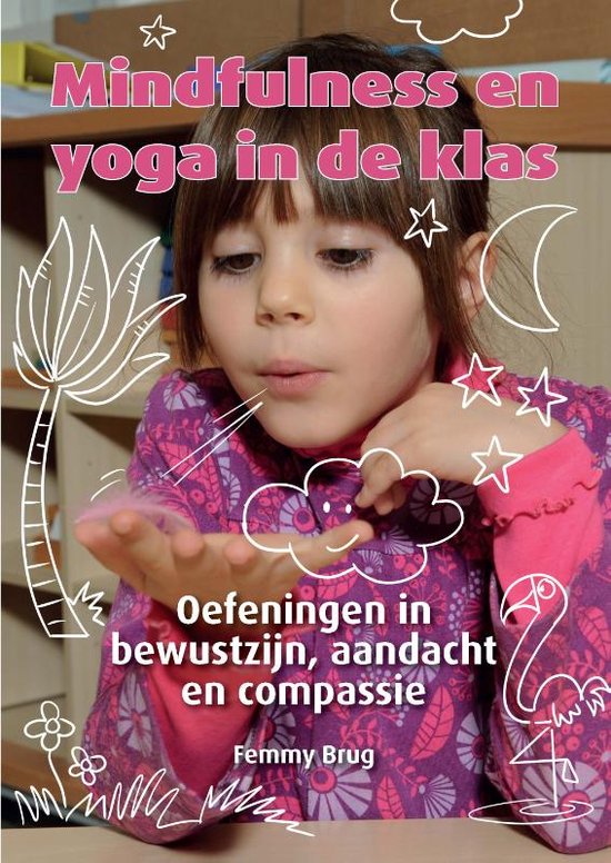 Mindfulness en yoga in de klas