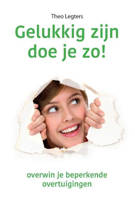 Gelukkig zijn doe je zo!