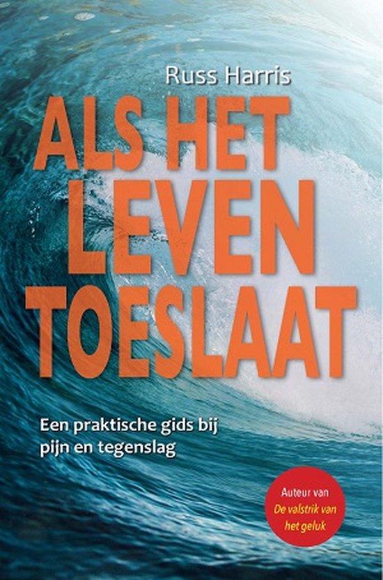 Als het leven toeslaat