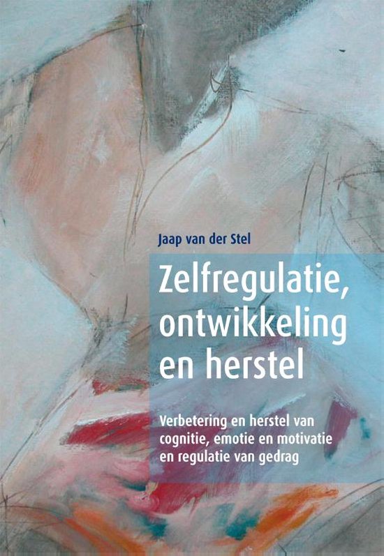 Zelfregulatie, ontwikkeling en herstel