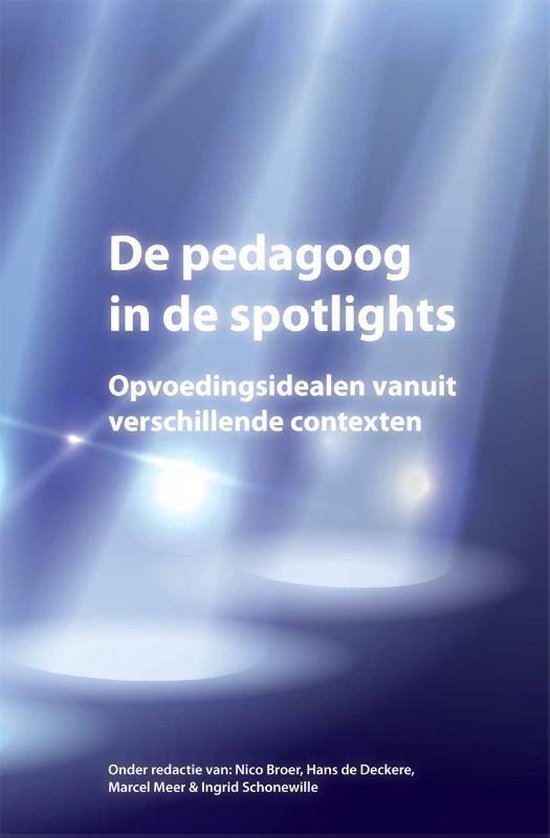 De pedagoog in de spotlights