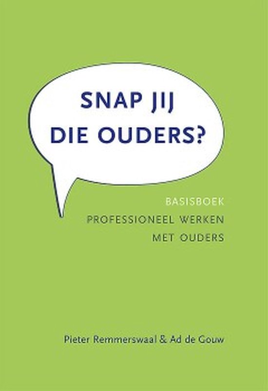 Snap jij die ouders?