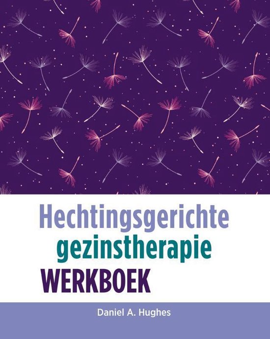 Hechtingsgerichte gezinstherapie Werkboek