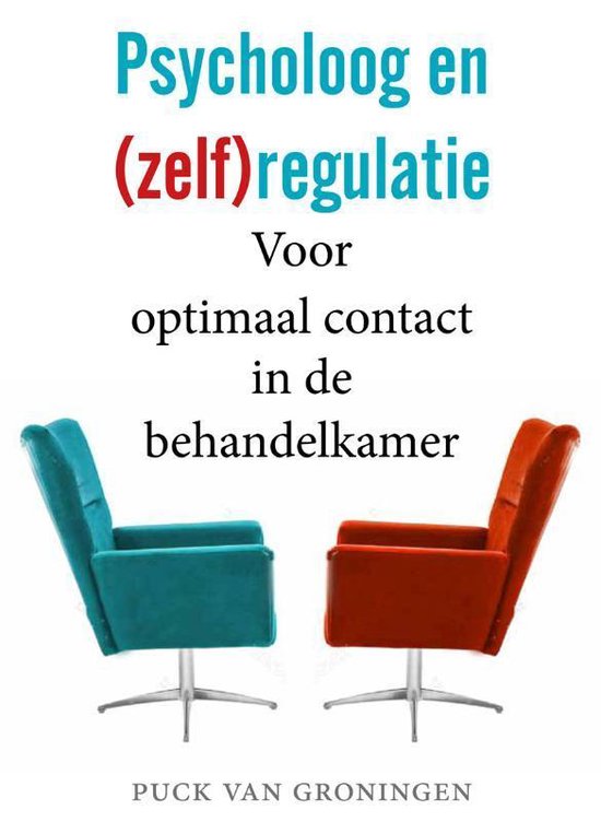 Psycholoog en (zelf)regulatie