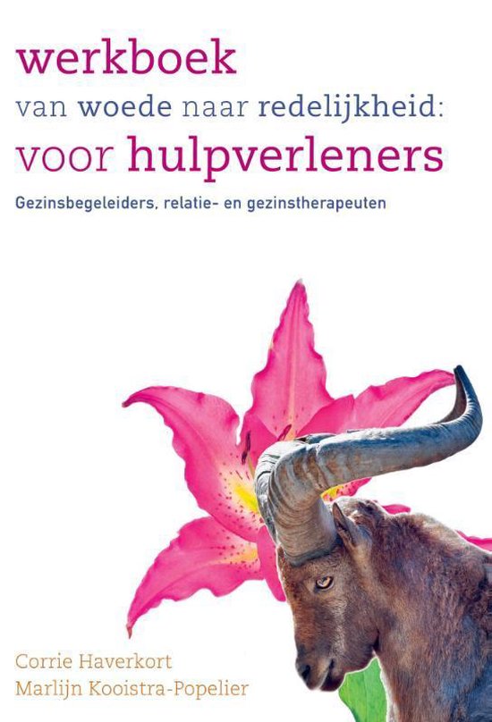 Werkboek van woede naar redelijkheid: voor hulpverleners