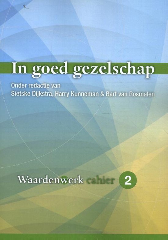 Waardenwerk-cahier 2 -   In goed gezelschap