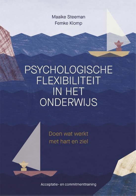 Psychologische flexibiliteit in het onderwijs