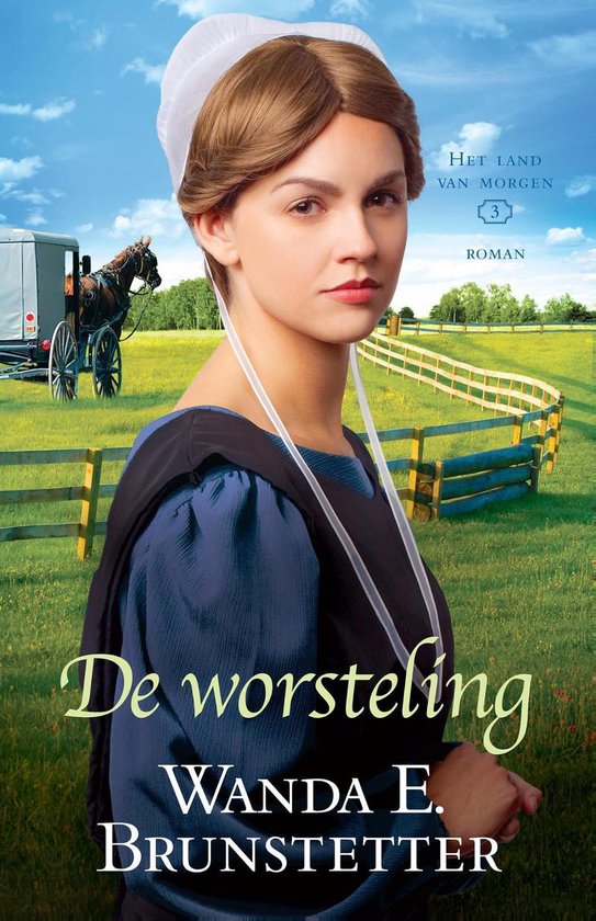 Het land van morgen 3 - De worsteling