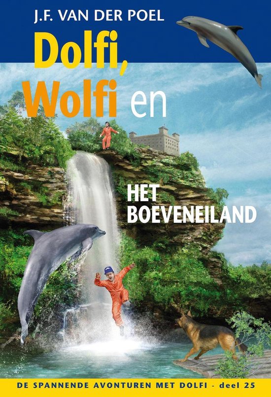 Dolfi, wolfi en het boeveneiland, deel 25