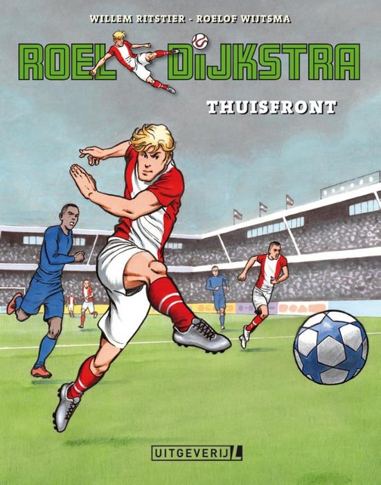 Roel Dijkstra 1 - Thuisfront