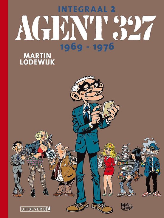 Agent 327 Integraal 2 - Agent 327 1969-1976