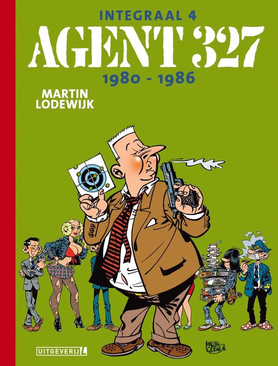 Integraal 4 - Agent 327 1980 - 1986