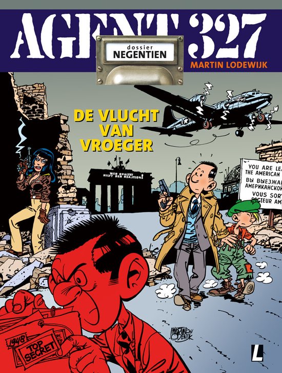 Agent 327 19 - De vlucht van vroeger