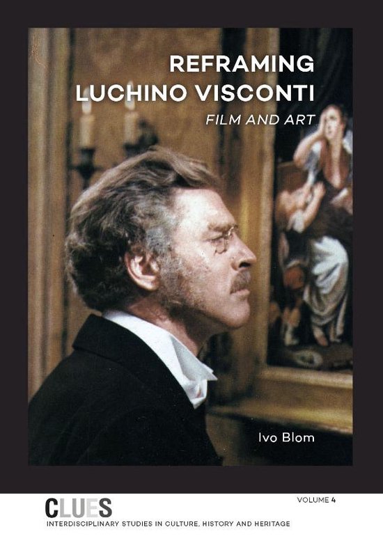 CLUES- Reframing Luchino Visconti