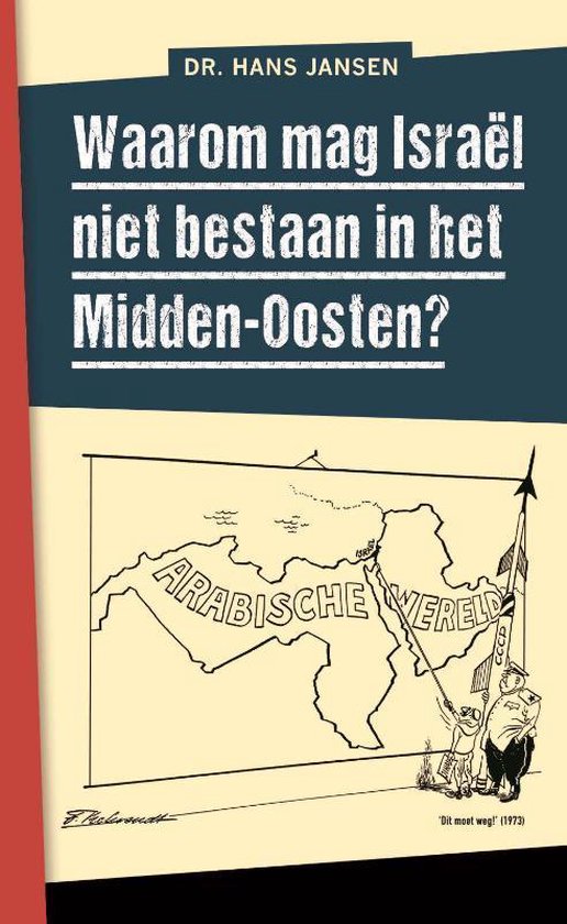 Waarom mag Israël niet bestaan in het Midden-Oosten?