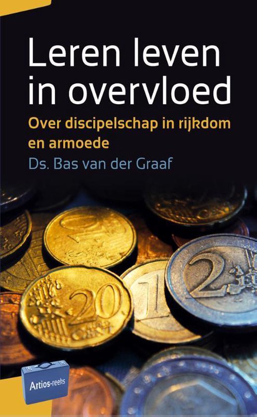 Leren leven in overvloed