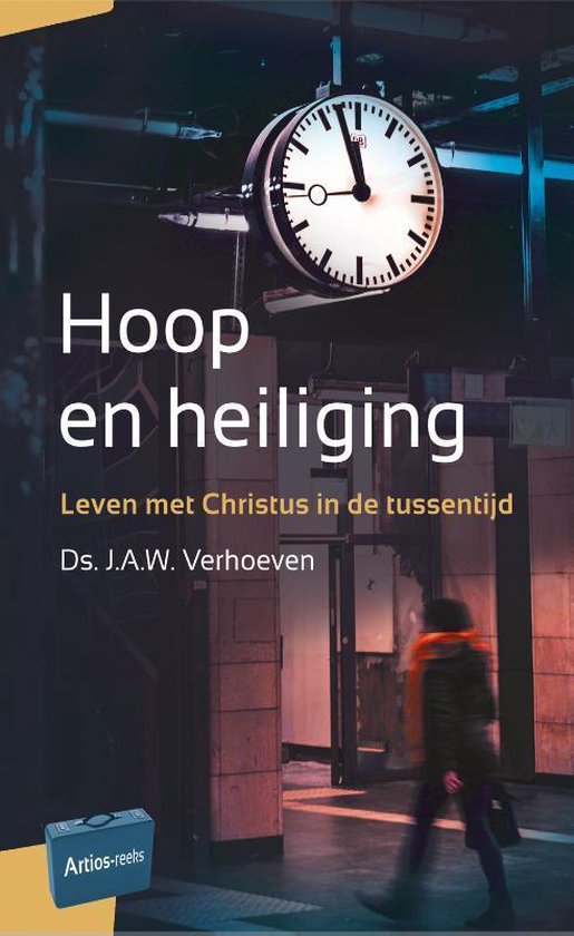 Artios-reeks - Hoop en heiliging