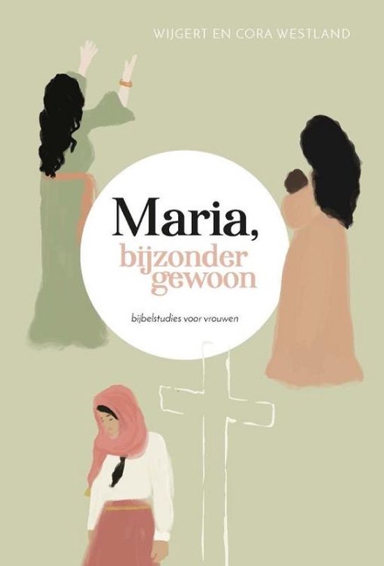 Maria, bijzonder gewoon