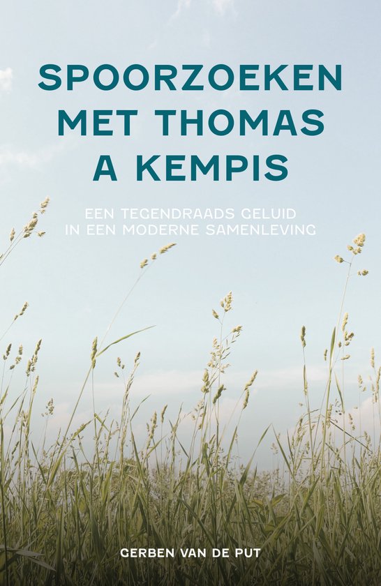 Spoorzoeken met Thomas a Kempis