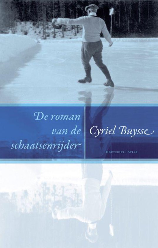 De Roman Van De Schaatsenrijder