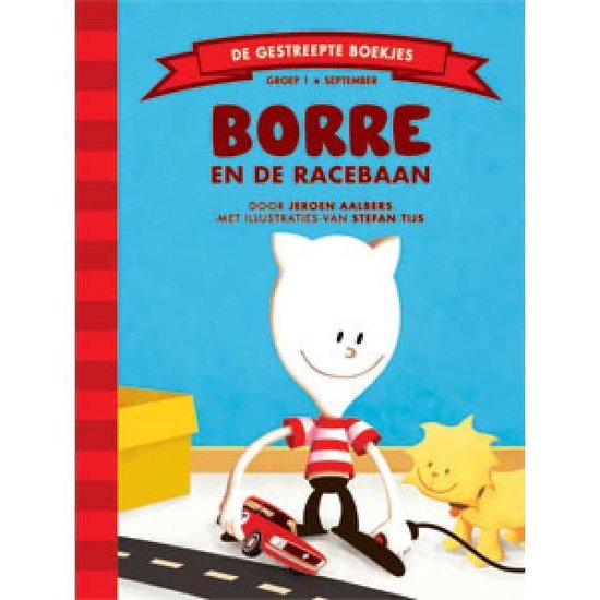 De Gestreepte Boekjes Groep 1 - Borre en de racebaan