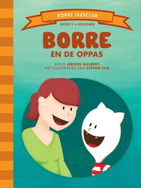 De Gestreepte Boekjes - Borre en de oppas