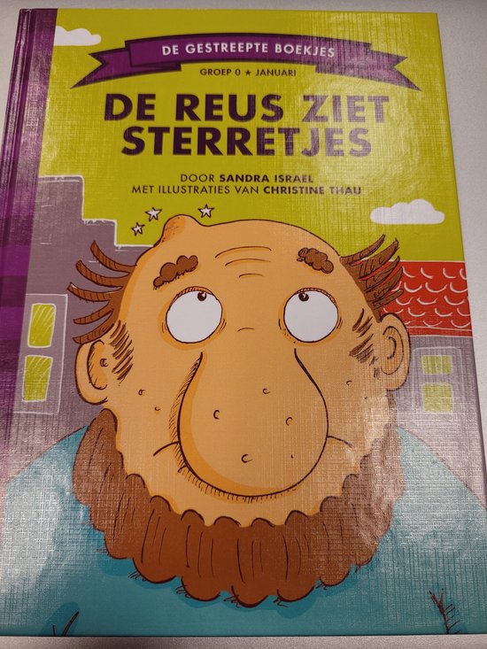 De reus ziet sterretjes - groep 0 - De gestreepte boekjes - Borre