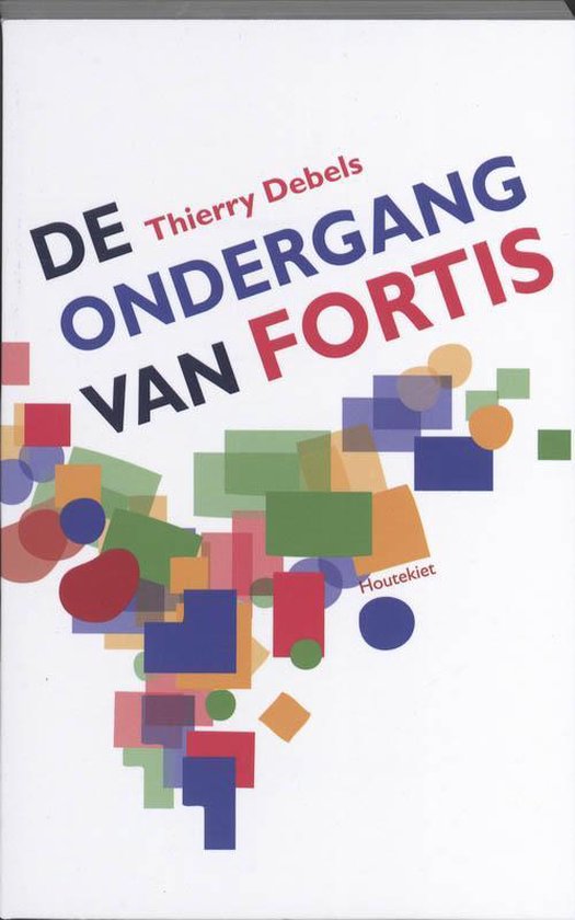 De Ondergang Van Fortis