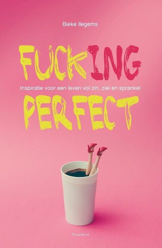 Fuck(ing) perfect