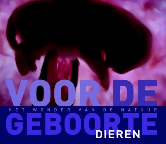 Voor de geboorte / Dieren