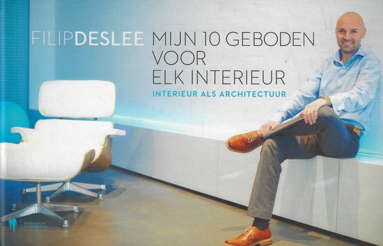 Zijn 10 geboden voor elk interieur