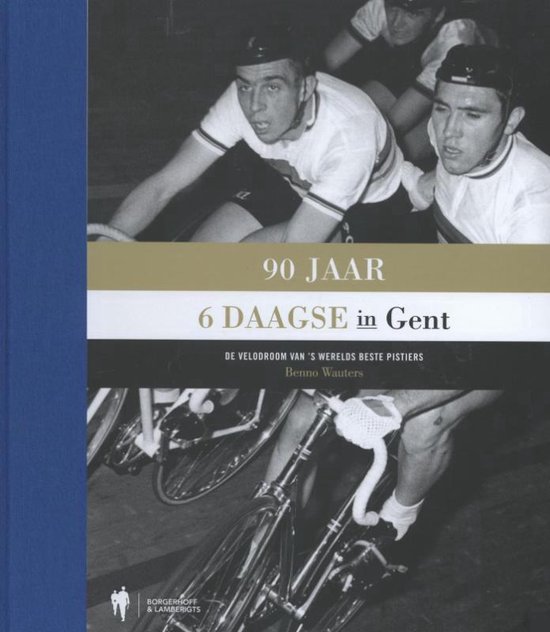 90 jaar Zesdaagse in Gent