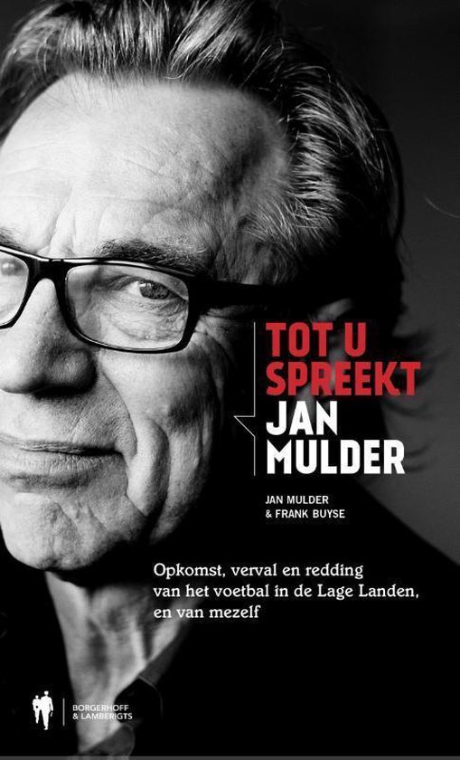 Tot u spreekt Jan Mulder