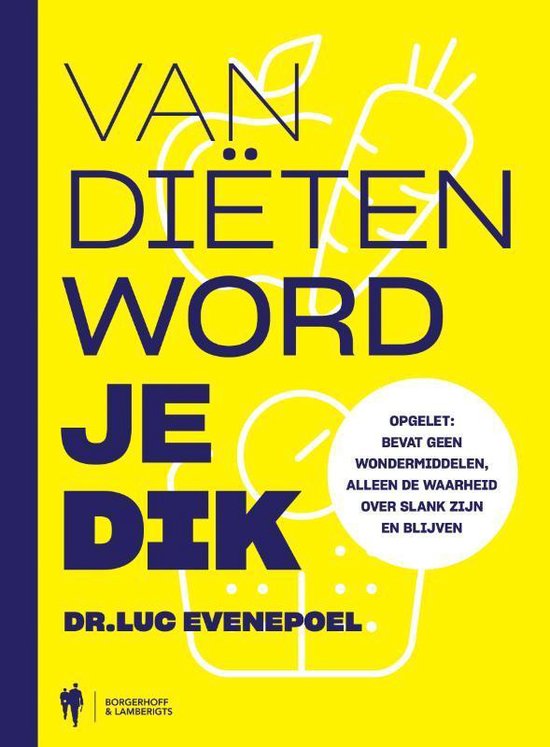 Van diëten word je dik