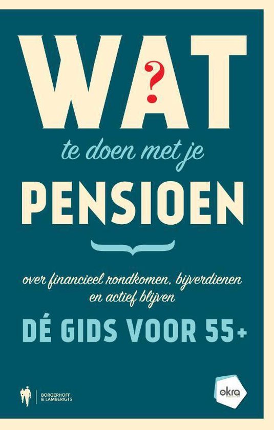 Wat te doen met je pensioen