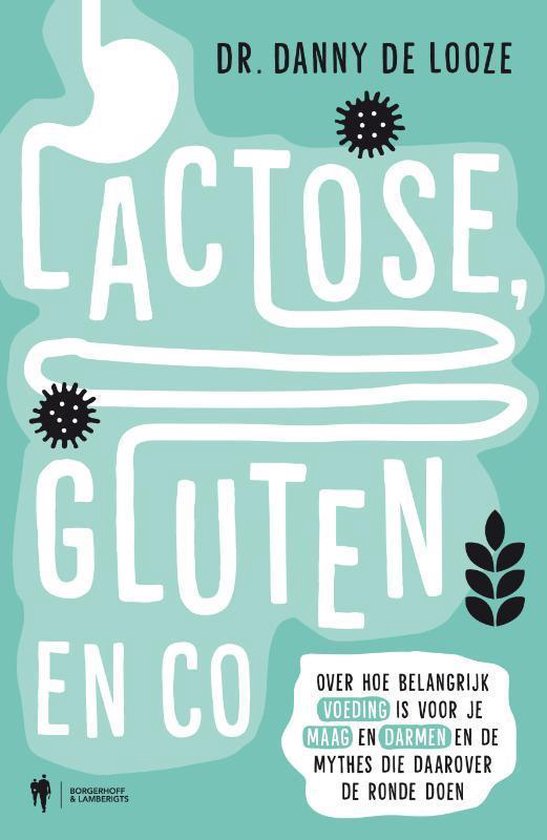 Lactose, gluten en co