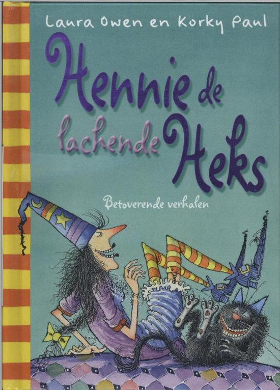 Hennie de Heks  -   Hennie de lachende heks