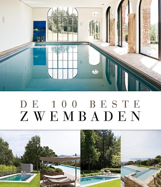 100 BESTE ZWEMBADEN, DE