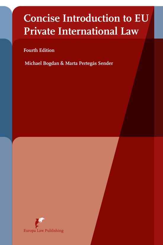 Concise Introduction to EU Private International Law (4th ed)