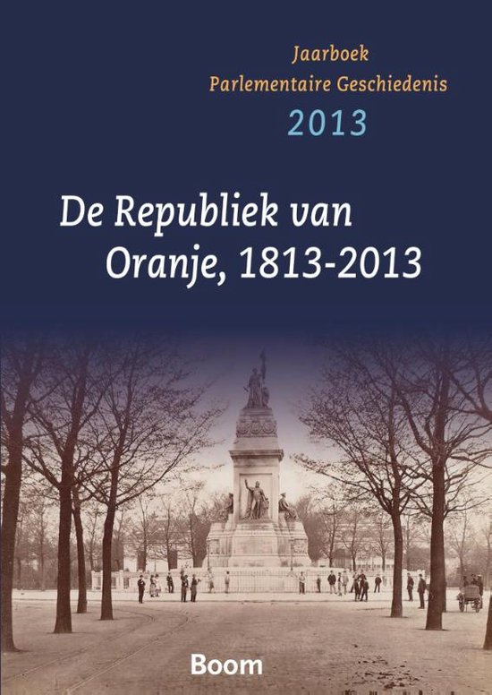 De republiek va Oranje 1813-2013