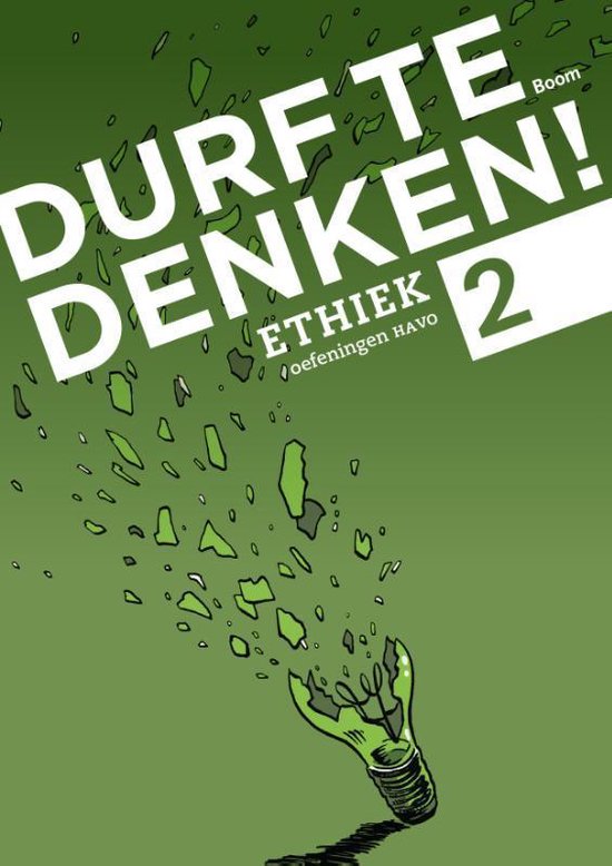 Durf te denken! - Ethiek havo 2 Werkboek