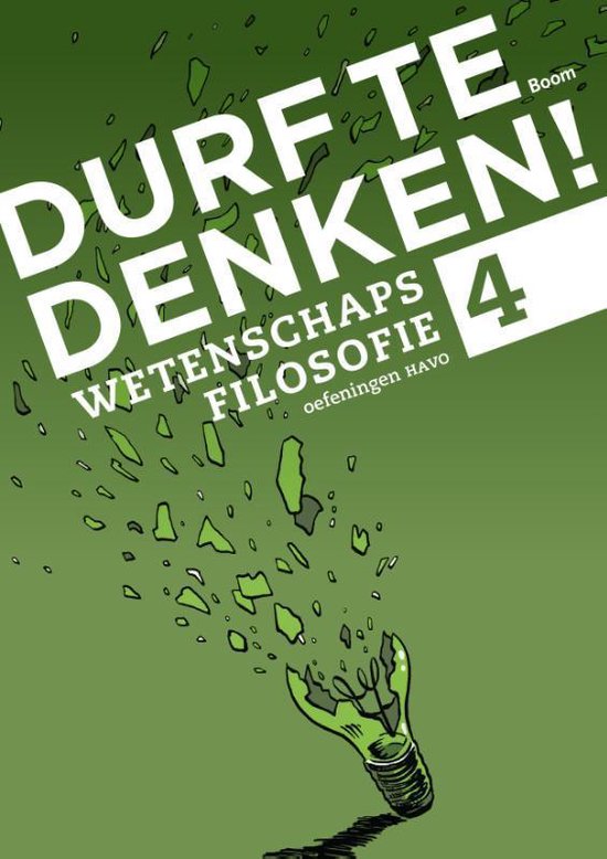 Durf te denken! - Wetenschapsfilosofie havo 4 Werkboek