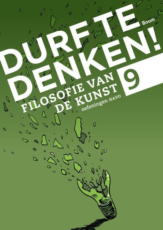 Durf te denken! - Filosofie van de kunst havo 9 Werkboek