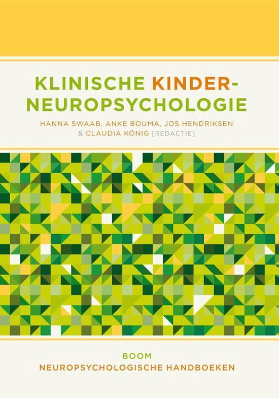 Neuropsychologische handboeken - Klinische kinderneuropsychologie