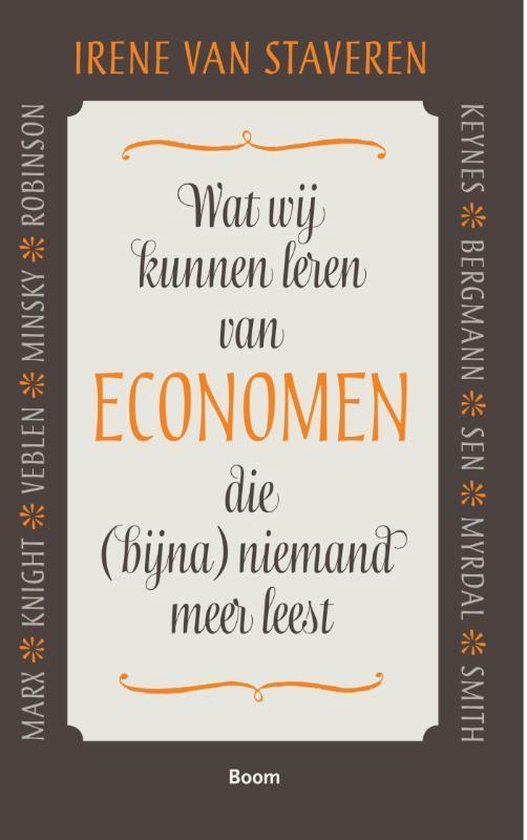 Wat wij kunnen leren van economen die (bijna) niemand meer leest