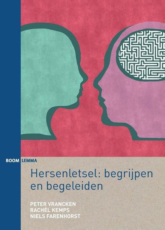 Hersenletsel: begrijpen en begeleiden