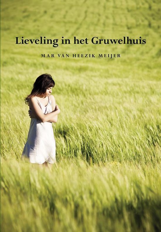 Lieveling in het Gruwelhuis