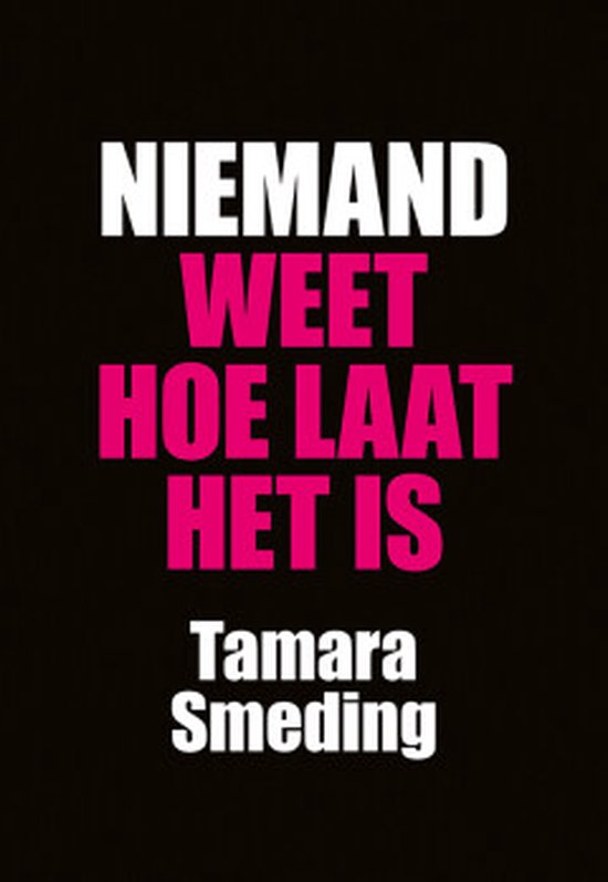 Niemand weet hoe laat het is