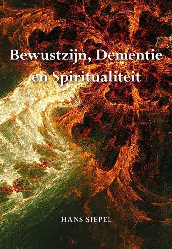 Bewustzijn, dementie en spiritualiteit